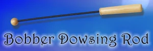 How to Use a Bobber Dowsing Rod.
